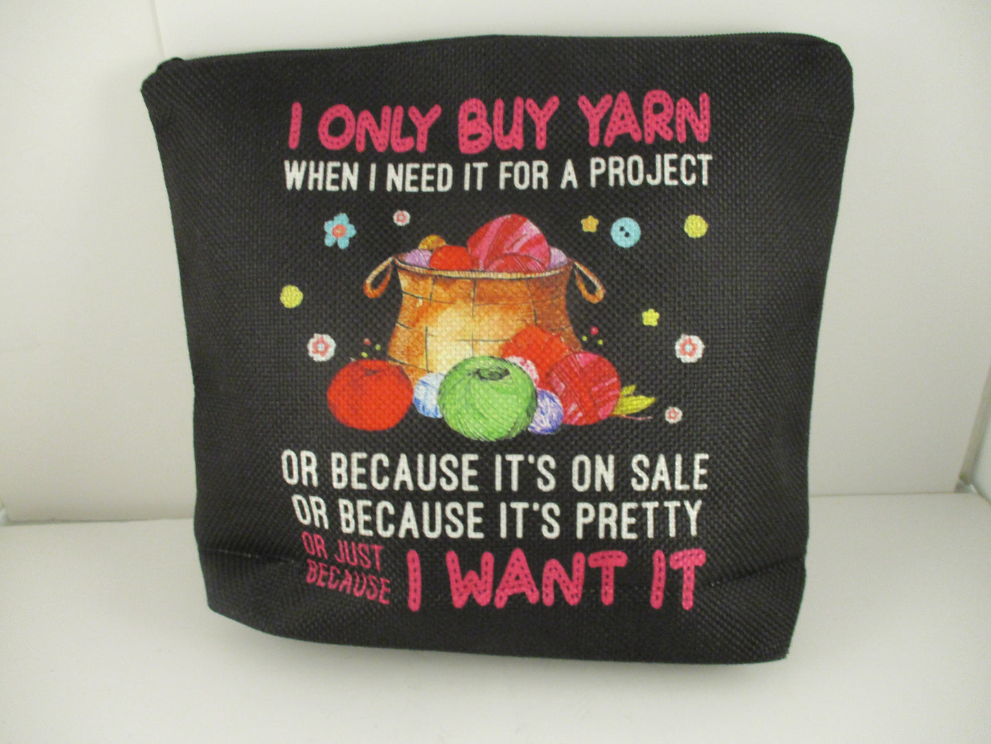 Knitters bag - I only buy yarn